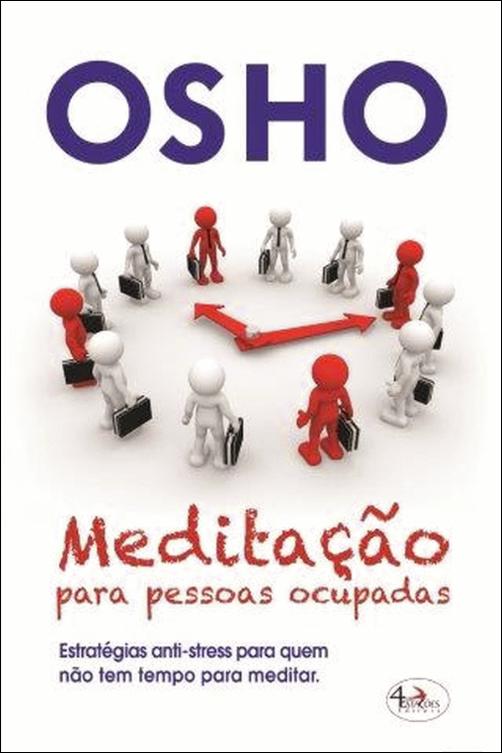 Meditação Para Pessoas Ocupadas