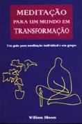 Meditação Para Um Mundo em Transformação