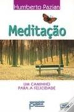 Capa do artigo Meditação - Um Caminho para a Felicidade