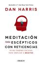 Meditación Para Escépticos Con Reticencias - Preview