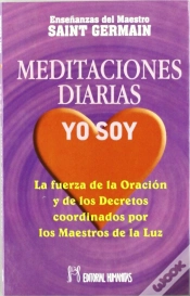 Capa do artigo Meditaciones Diarias, Yo Soy
