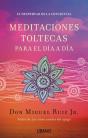 Meditaciones Toltecas Para El D¡A A D¡A - Preview