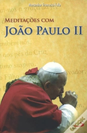 Capa do artigo Meditações com João Paulo II