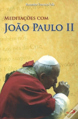 Capa do artigo Meditações com João Paulo II