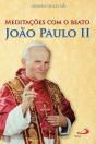 Meditações Com o Beato João Paulo II - Preview