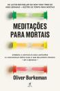 Meditações para Mortais - Preview