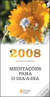 Capa do artigo Meditações para o Dia-a-Dia 2008