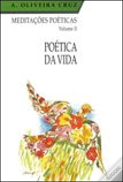 Capa do artigo Meditações Poéticas - Poética da Vida