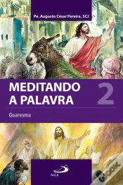 Capa do artigo Meditando A Palavra 2