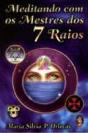 Meditando com os Mestres dos 7 Raios - Preview