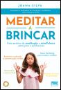 Meditar a Brincar - Preview