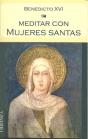 Meditar Con Las Santas De La Iglesia - Preview
