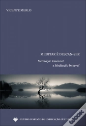Capa do artigo Meditar é Descan-Ser