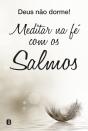 Meditar na Fé Com os Salmos - Preview