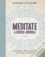 Meditate A Guided Journal