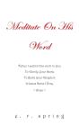 Meditate On His Word - Preview
