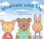 Meditate With Me - Preview
