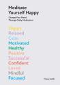 Meditate Yourself Happy - Preview