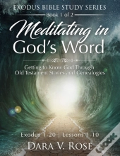 Meditating In God'S Word Exodus Bible St