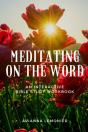 Meditating On The Word: An Interactive B - Preview