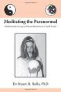 Meditating The Paranormal - Preview
