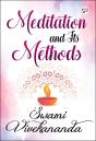 Meditation And Its Methods - Preview