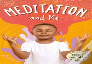 Meditation And Me