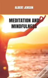 Meditation And Mindfulness