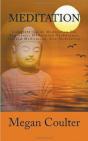 Meditation: Complete Guide For Beginners - Preview