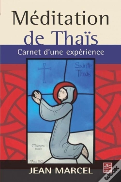 Capa do artigo Méditation De Thaïs : Carnet D'Une Expérience