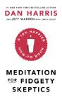 Meditation For Fidgety Skeptics - Preview