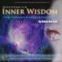 Meditation For Inner Wisdom - Preview
