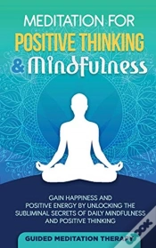 Capa do artigo Meditation For Positive Thinking & Mindfulness