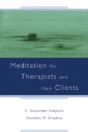 Meditation For Therapists And Their Clients - Preview