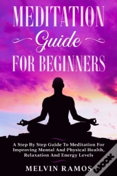Meditation Guide For Beginners
