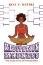 Meditation Madness - Preview
