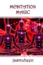 Meditation Magic - Preview