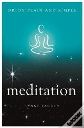 Meditation, Orion Plain And Simple
