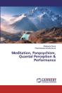 Meditation, Panpsychism, Quantal Percept - Preview