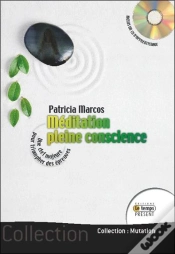 Capa do artigo Meditation Pleine Conscience (Livre + Cd)