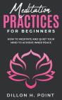 Meditation Practices For Beginners - Preview