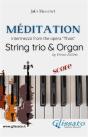 Méditation (Thaïs) - String Trio & Organ (Score) - Preview