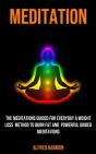 Meditation: The Meditations Guided For E - Preview