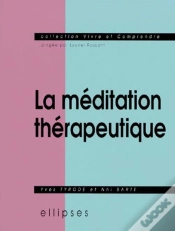 Capa do artigo Méditation Thérapeutique (La)