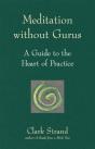 Meditation Without Gurus - Preview