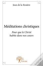 Méditations Christiques
