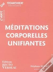 Meditations Corporelles Unifiantes