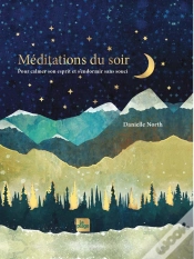 Capa do artigo Méditations Du Soir : Pour Calmer Son Esprit Et S