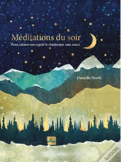 Capa do artigo Méditations Du Soir : Pour Calmer Son Esprit Et S'Endormir Sans Souci