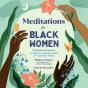 Meditations For Black Women - Preview